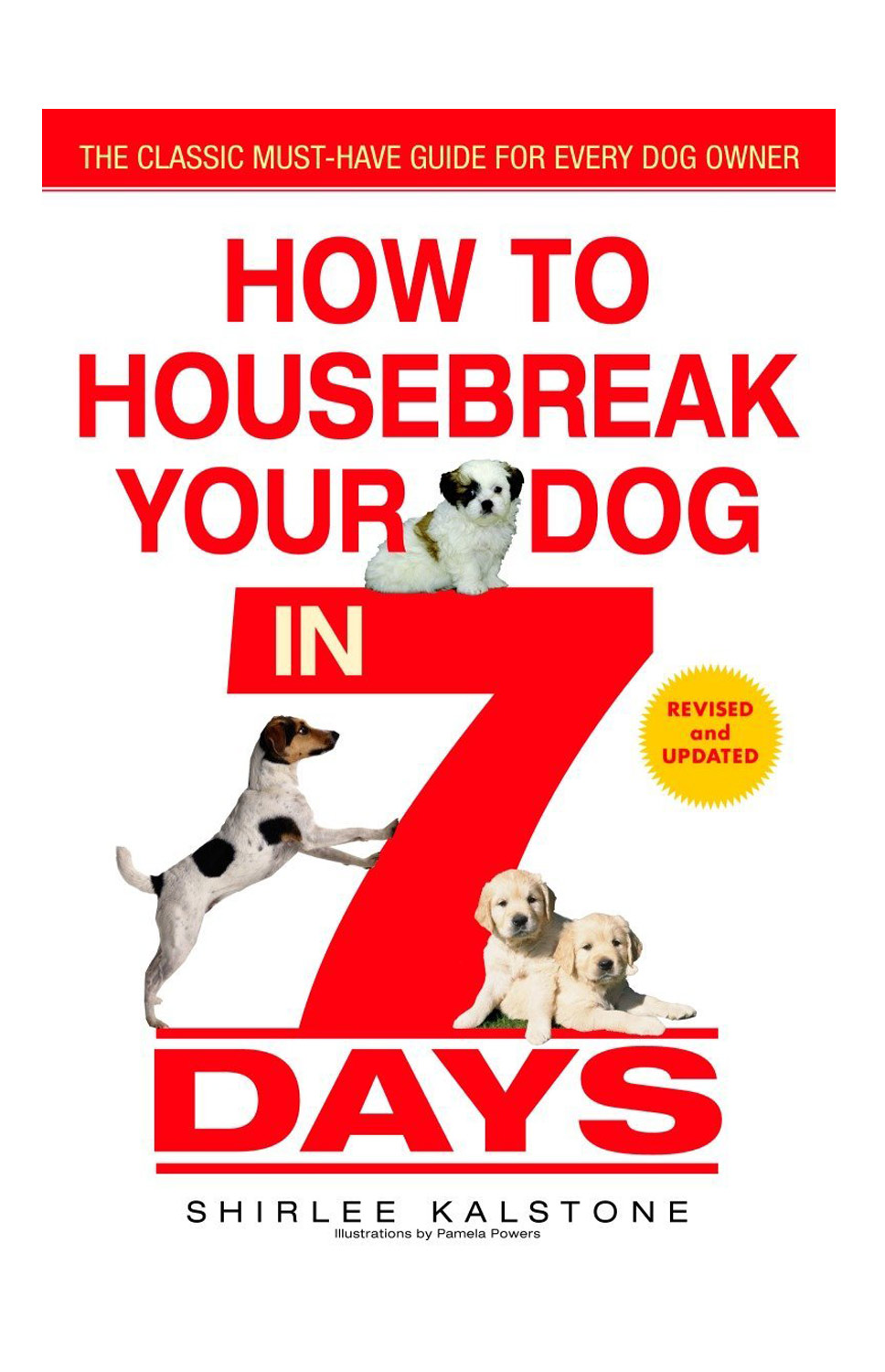 How to Housebreak Your Dog in 7 Days 